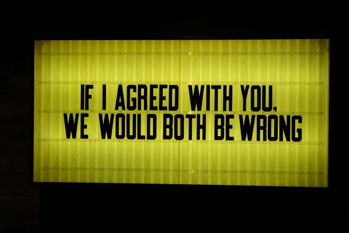 Witty light box quote on disagreement if