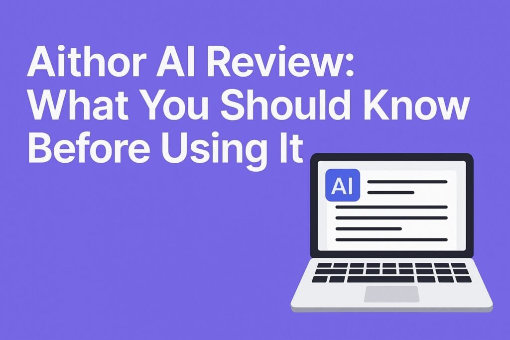 Aithor AI Review: What You Should Know Before Using It caktus ai review