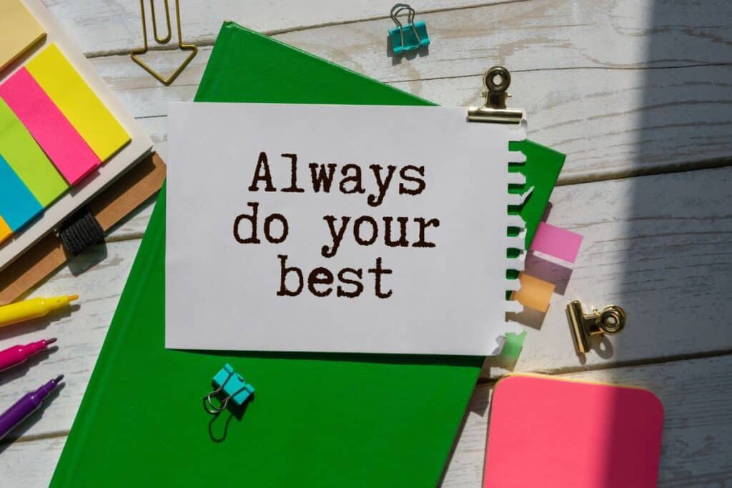 Inspirational motivational quote always do your best